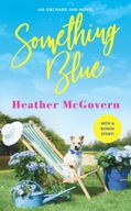 Something Blue: Includes a Bonus Novella McGovern