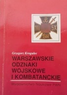Warszawskie odznaki wojskowe i kombatanckie