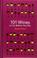 101 Wines to try before you die Rand Margaret