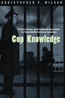 Cop Knowledge Wilson Christopher P.