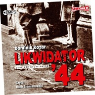 Likwidator '44. Audiobook