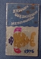 Odznaka wędkarska PZW Zawody metalowców 1976