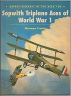 Sopwith Triplane Aces of World War 1 - Osprey Aircraft of the Aces * 62