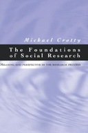 The Foundations of Social Research: Meaning and