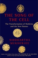 The Song of the Cell: An Exploration of Medicine