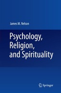 Psychology, Religion, and Spirituality Nelson