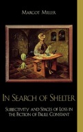 In Search of Shelter: Subjectivity and Spaces of