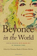 Beyonce in the World: Making Meaning with Queen