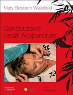 Constitutional Facial Acupuncture Wakefield Mary