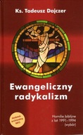 Ewangeliczny radykalizm (dodatek archiwalny MP3) ks. Tadeusz Dajczer