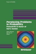 Perplexing Problems in Probability: Festschrift