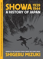 SHOWA 1939-1944: A HISTORY OF JAPAN - Shigeru Mizuki [KOMIKS]