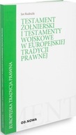 TESTAMENT ŻOŁNIERSKI I TESTAMENTY WOJSKOWE W... JAN RUDNICKI