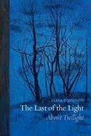 The Last of the Light: About Twilight Davidson
