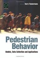 Pedestrian Behavior: Models, Data Collection and