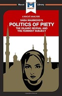 An Analysis of Saba Mahmood s Politics of Piety: