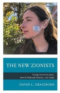 The New Zionists: Young American Jews, Jewish