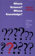 Whose Science? Whose Knowledge?: Thinking from