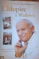 Chłopiec z Wadowic - Małgorzata Skowrońska