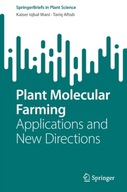 Plant Molecular Farming: Applications and New