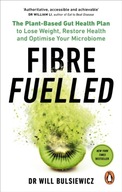 Fibre Fuelled: The Plant-Based Gut Health Plan to