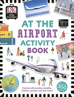 At the Airport Activity Book: Includes more than