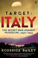 Target: Italy: The Secret War Against Mussolini