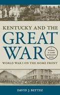 Kentucky and the Great War: World War I on the