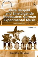 Blixa Bargeld and Einsturzende Neubauten: German