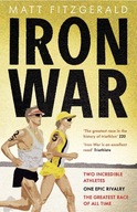 Iron War: Two Incredible Athletes. One Epic