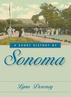 A Short History of Sonoma Downey Lynn