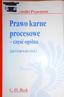 Prawo karne procesowe - Część ogólna - Grajewski