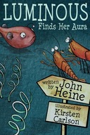 Luminous Finds Her Aura Heine John