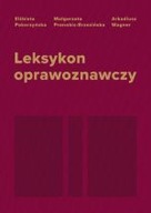 Leksykon oprawoznawczy A. Wagner, E.Pokorzyńska, M.Pronobis-Brzezińska