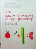 Dieta warzywno owocowa dr Ewy Dąbrowskiej