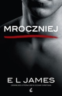 Mroczniej - E L James