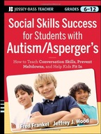 Social Skills Success for Students with Autism /
