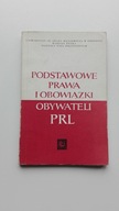 Podstawowe prawa i obowiązki obywateli PRL