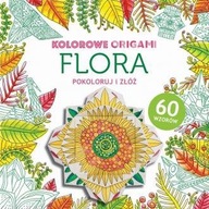 FLORA Kolorowanka z origami NOWA