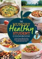 The Hungry Healthy Student Cookbook: More than