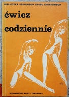 Ćwicz codziennie