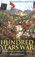 A Brief History of the Hundred Years War: The