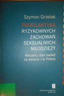 Profilaktyka Ryzykownych Zachowań Seksualnych Młod