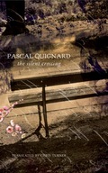 The Silent Crossing Quignard Pascal