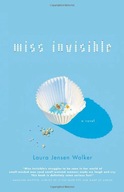 Miss Invisible Walker Laura Jensen