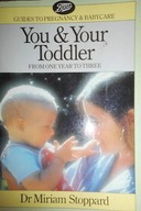 You and Your Toddler - M. Stoppard
