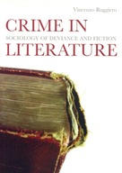 Crime in Literature: Sociology of Deviance and