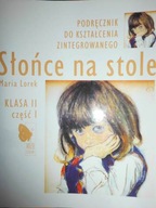 Słońce na stole. Podręcznik - Lorek