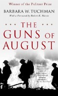Guns of August Barbara W Tuchman