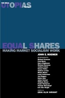 Equal Shares: Making Market Socialism Work Roemer
